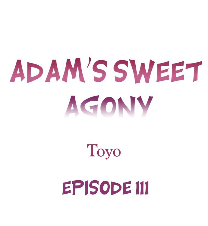 Adam’s Sweet Agony - Chapter 111 Page 1