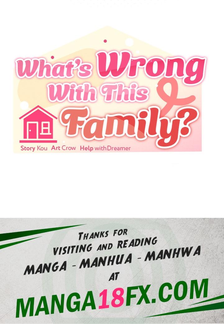 What’s wrong with this family? - Chapter 72 Page 115