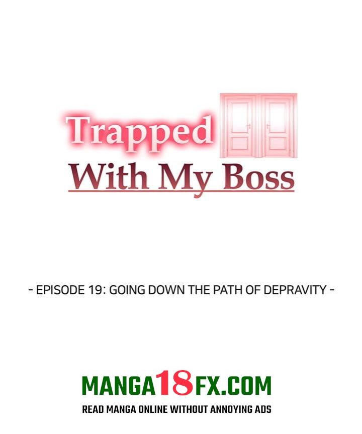 Trapped With My Boss - Chapter 19 Page 18