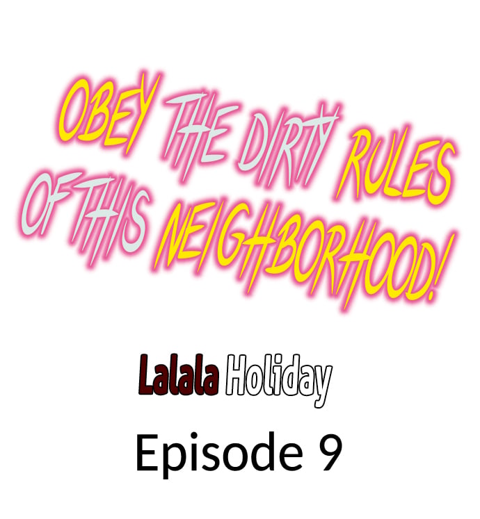 Obey the Dirty Rules of This Neighborhood! - Chapter 9 Page 1