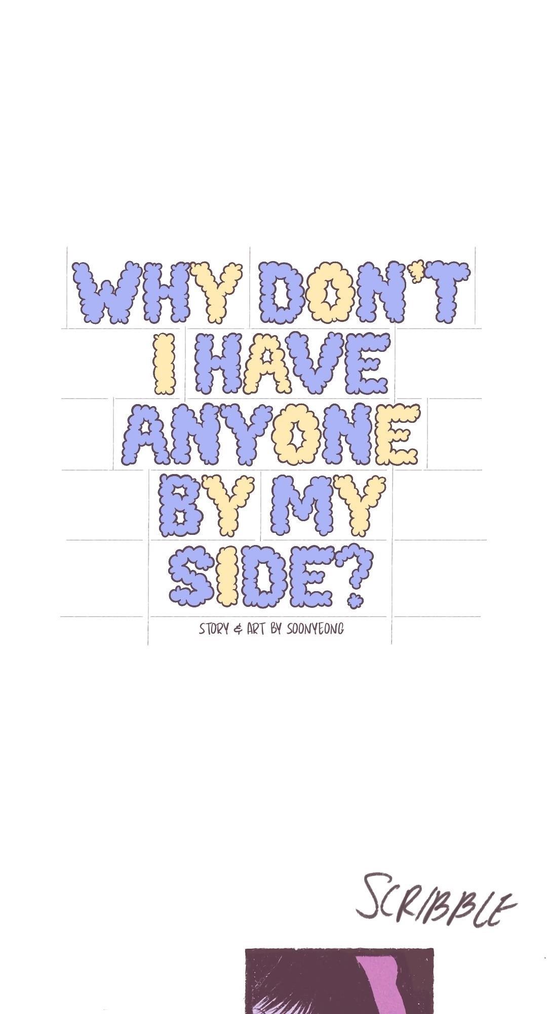 Why Don’t I Have Anyone By My Side? - Chapter 3 Page 3