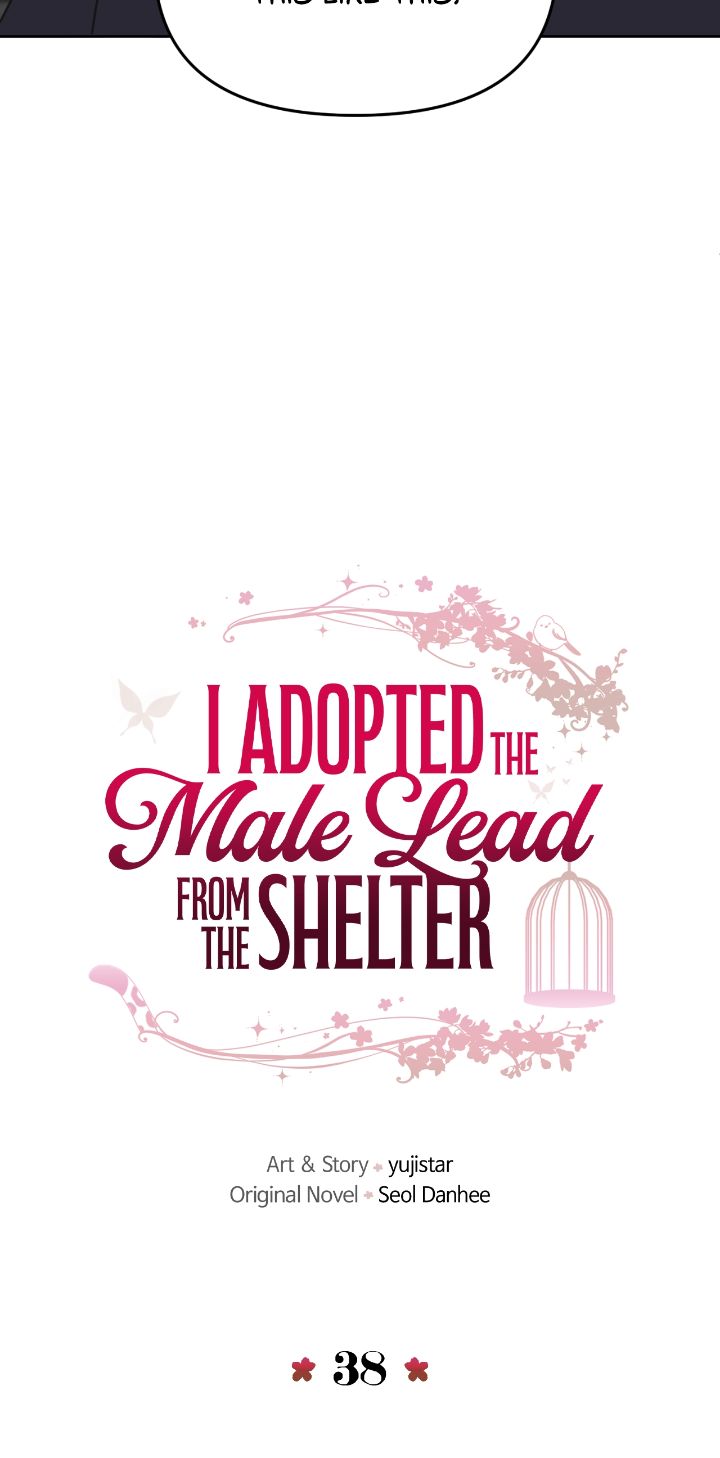I Adopted a Male Lead From a Prison Shelter - Chapter 38 Page 10