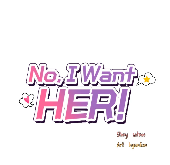 No, I Want HER! (Uncensored) - Chapter 36 Page 46