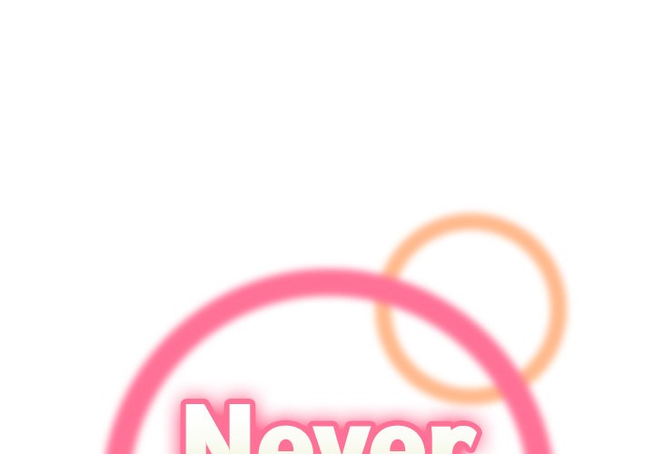 Never Too Late - Chapter 77 Page 1