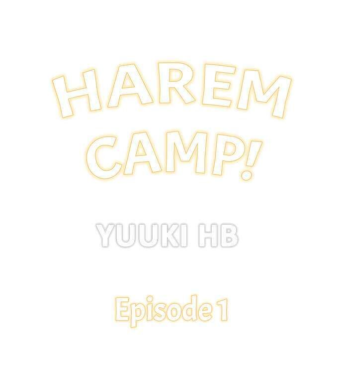 Harem Camp! - Chapter 1 Page 1