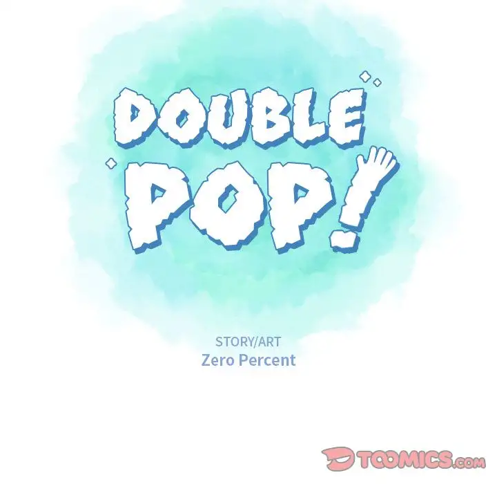 Double POP! - Chapter 11 Page 22