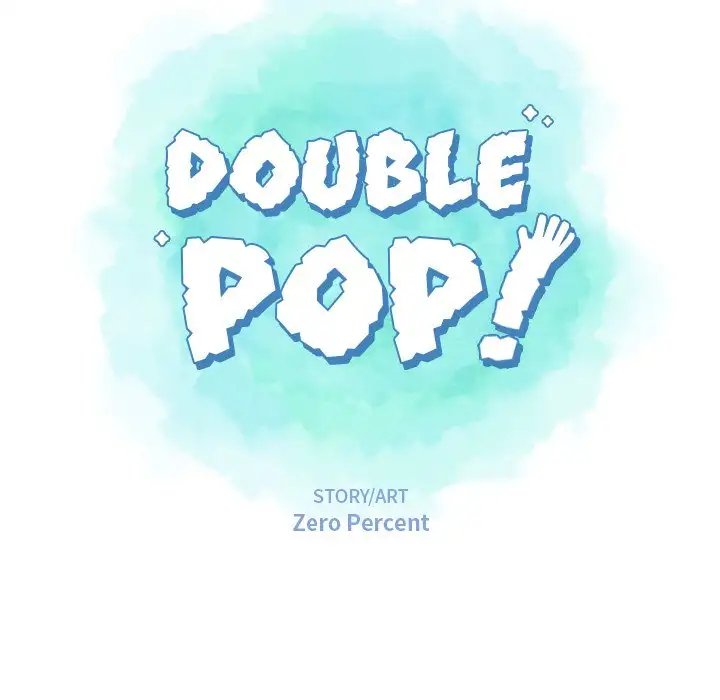 Double POP! - Chapter 18 Page 15