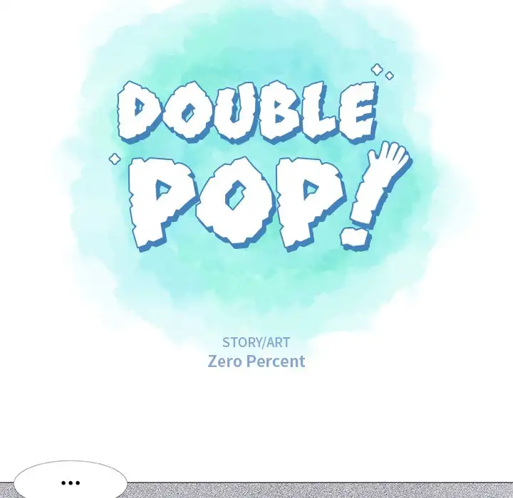 Double POP! - Chapter 22 Page 16