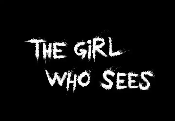 The Girl Who Sees - Chapter 13 Page 1