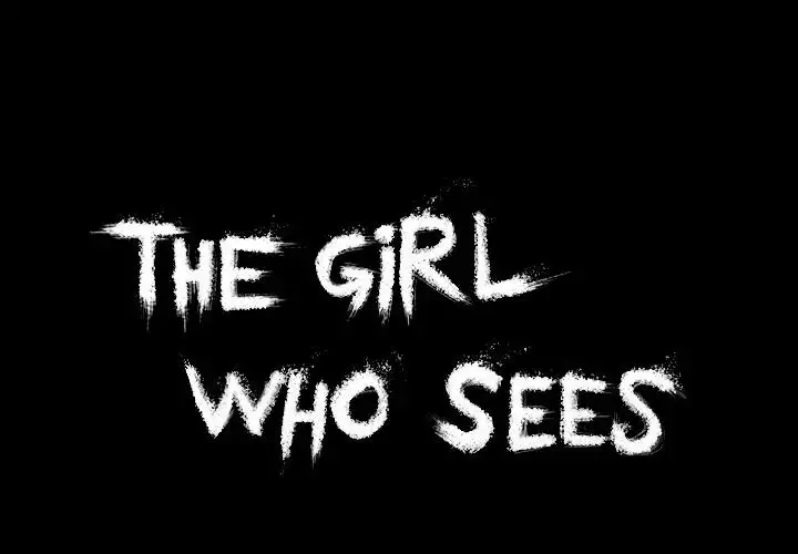 The Girl Who Sees - Chapter 16 Page 1